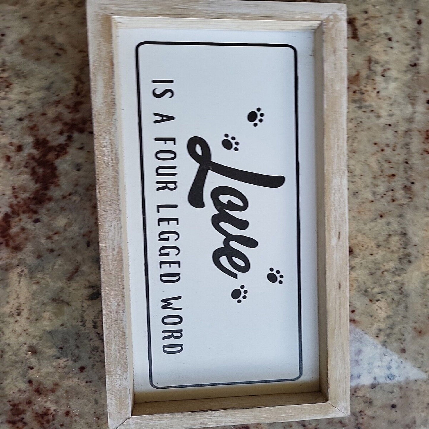Decorative Wooden Sign -  'Love Is A Four-Legged Word'